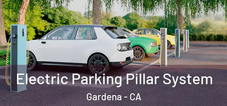  Electric Parking Pillar System Gardena - CA